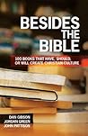 Besides the Bible by Dan   Gibson