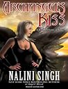 Archangel's Kiss by Nalini Singh