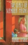 The Girls of Slender Means by Muriel Spark