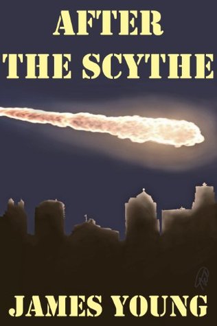 After the Scythe (Scythefall Book 1)