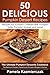 50 Delicious Pumpkin Dessert Recipes – Recipes For Pumpkin Cheesecake, Pumpkin Torte, Pumpkin Scones and More! (The Ultimate Pumpkin Desserts Cookbook ... Desserts and Pumpkin Recipes Collection 9)