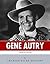 American Legends: The Life of Gene Autry