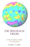 The Unstruck Drum The Unstruck Drum