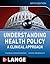 Understanding Health Policy, Sixth Edition