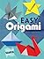Easy Origami (Dover Origami Papercraft)