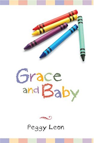 Grace and Baby (Kindle Edition)