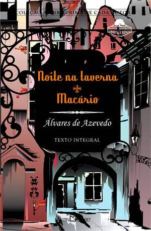 Noite na taverna / Macário