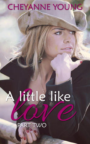 A Little Like Love (Robin and Tyler #2)