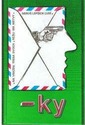 -ky Na vraždu treba dvoch, Réžiu má mŕtvy, Neruš lepších ľudí (Hardcover)