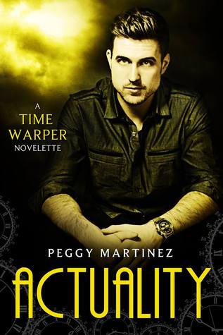 Actuality (Sage Hannigan Time Warper #2.4)