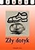 Zły dotyk. Reportaże roku 2000