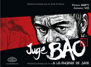 Juge Bao, Tome 1 :  Juge Bao & le phoenix de Jade
