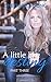 A Little Like Destiny (Robin and Tyler, #3)