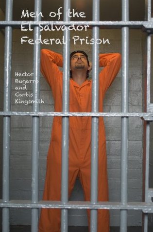 Men of the El Salvador Federal Prison: A Gay Erotic Cholo Tale (Brutewood Worldwide Book 4)