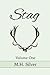 Stag: Volume 1 (Stag, #1)