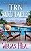 Vegas Heat by Fern Michaels Vegas Heat by Fern Michaels