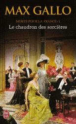 Le Chaudron des sorcières (Morts pour la France, #1)