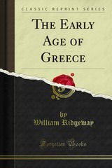 The Early Age of Greece (Unknown Binding)