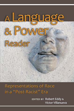 A Language and Power Reader: Representations of Race in a 