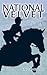 National Velvet by Enid Bagnold