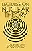 Lectures on Nuclear Theory (Dover Books on Physics)
