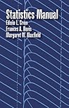 Statistics Manual (Dover Books on Mathematics) Statistics Manual (Dover Books on Mathematics)