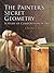 The Painter's Secret Geometry: A Study of Composition in Art (Dover Books on Fine Art)