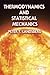 Thermodynamics and Statisti...