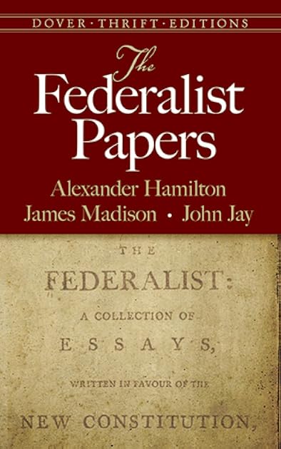 The Federalist Papers (Dover Thrift Editions: American History)