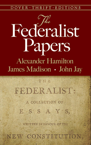 The Federalist Papers (Dover Thrift Editions: American History)