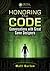 Honoring the Code: Conversations with Great Game Designers