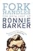 Fork Handles by Ronnie Barker