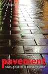 Pavement [thoughts of a serial killer]