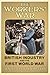 The Workers' War: British Industry and the First World War