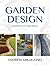 Garden Design: Inspiration and Ideas