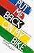 Put Me Back On My Bike by William Fotheringham