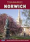 Norwich City Guide (Pitkin Guide) Norwich City Guide (Pitkin Guide)