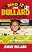 Bend It Like Bullard