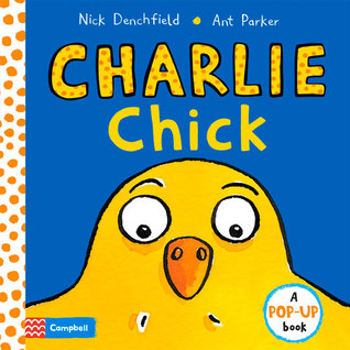 Charlie Chick: Charlie Chick series (Hardcover)