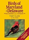 Birds of Maryland & Delaware Field Guide: Includes Washington, D.C. & Chesapeake Bay (Bird Identification Guides)