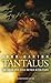 Tantalus: The Greek Epic Cy...