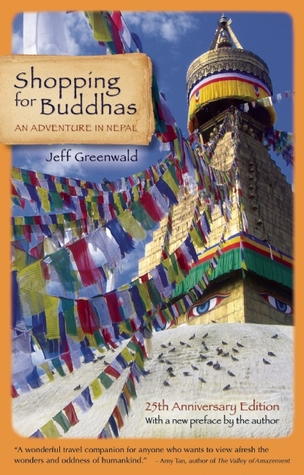 Shopping for Buddhas: An Adventure in Nepal (Paperback)