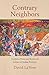 Contrary Neighbors: Southern Plains and Removed Indians in Indian Territory (Volume 237) (The Civilization of the American Indian Series)