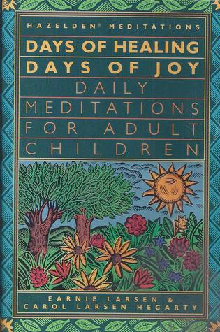 Days of Healing, Days of Joy
