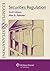 Examples & Explanations for Securities Regulation (Examples & Explanations Series)