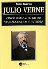 Obras Selectas Julio Verne/ Julio Verne Complete Work (Spanish Edition)