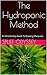 MARIJUANA: The Hydroponic M...