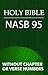 Holy Bible, NASB 1995 (Without Chapter or Verse Numbers)