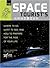 The Space Tourist's Handbook: Where to Go, What to See, and How to Prepare for the Ride of Your Life