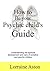 How to be your psychic child's Guide